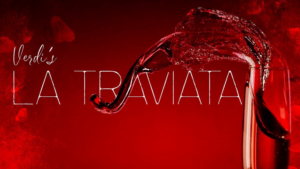 VERDI La Traviata (fully staged opera)